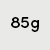 85g
