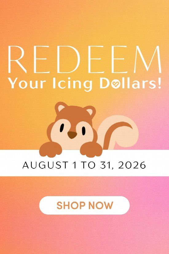 Redeem Your Icing Dollars