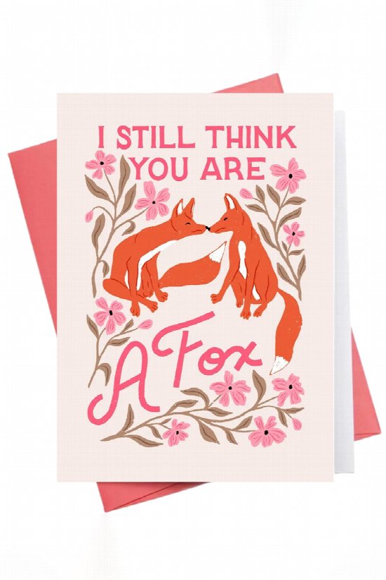 You Are A Fox Greeting Card